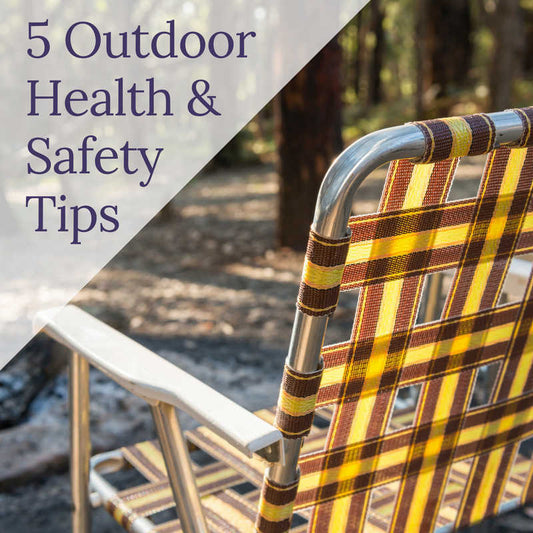 5 Outdoor Health Tips - Part 1