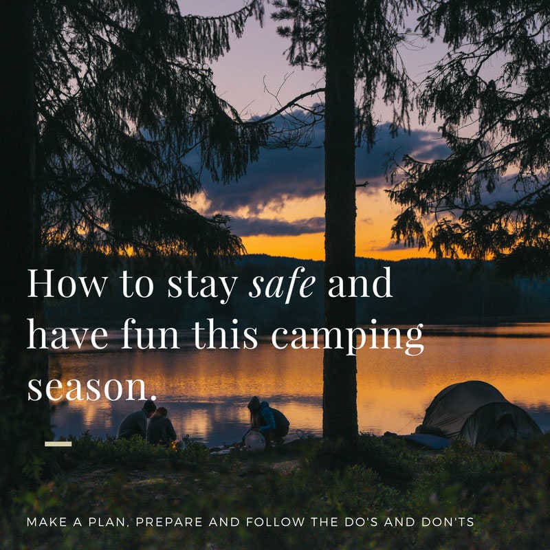 How To Stay Safe and Have Fun This Camp Season